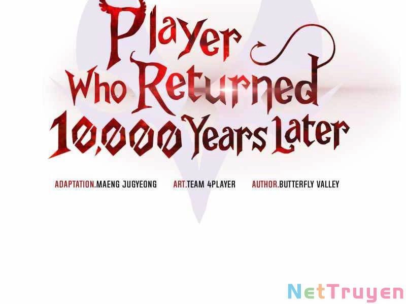 Người Chơi Trở Lại Sau 10000 Năm Chapter 10 - 55