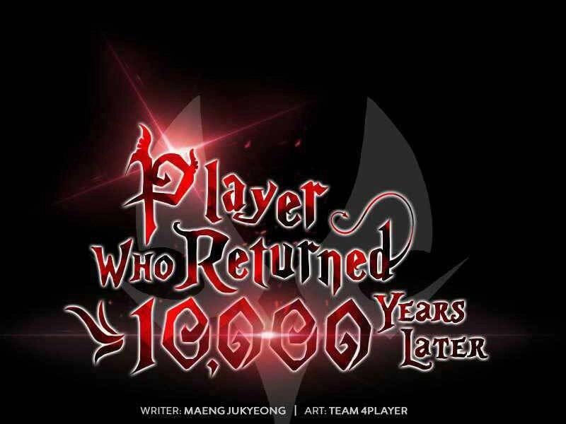 Người Chơi Trở Lại Sau 10000 Năm Chapter 19 - 49