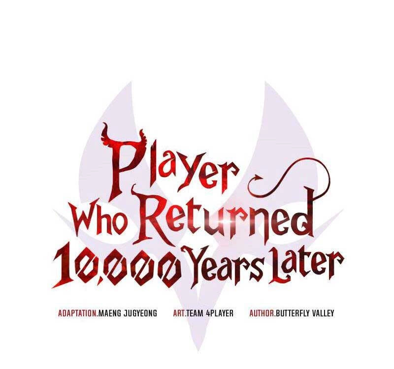Người Chơi Trở Lại Sau 10000 Năm Chapter 57 - 39