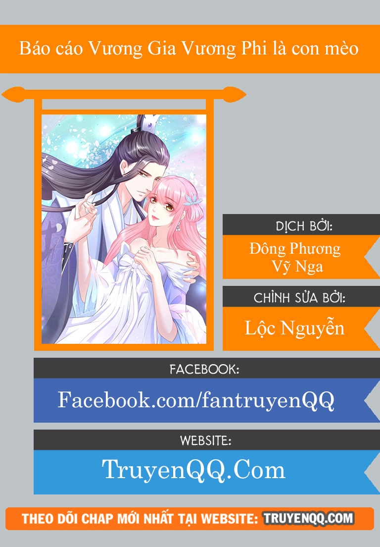 Báo Cáo Vương Gia, Vương Phi Là Một Con Mèo Chapter 5 - 2