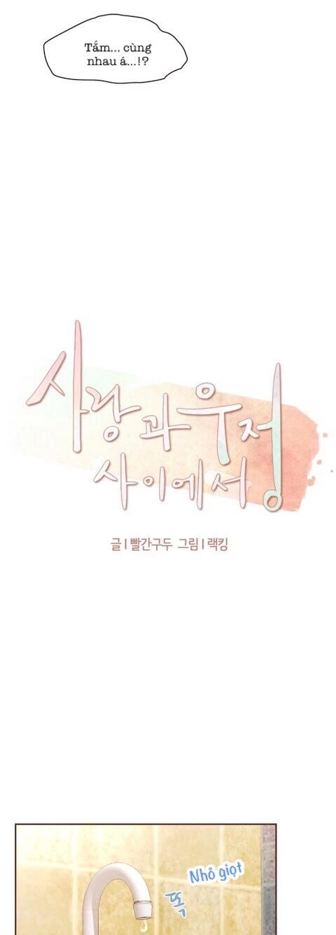 Giữa Tình Yêu Và Tình Bạn Chapter 29 - 3