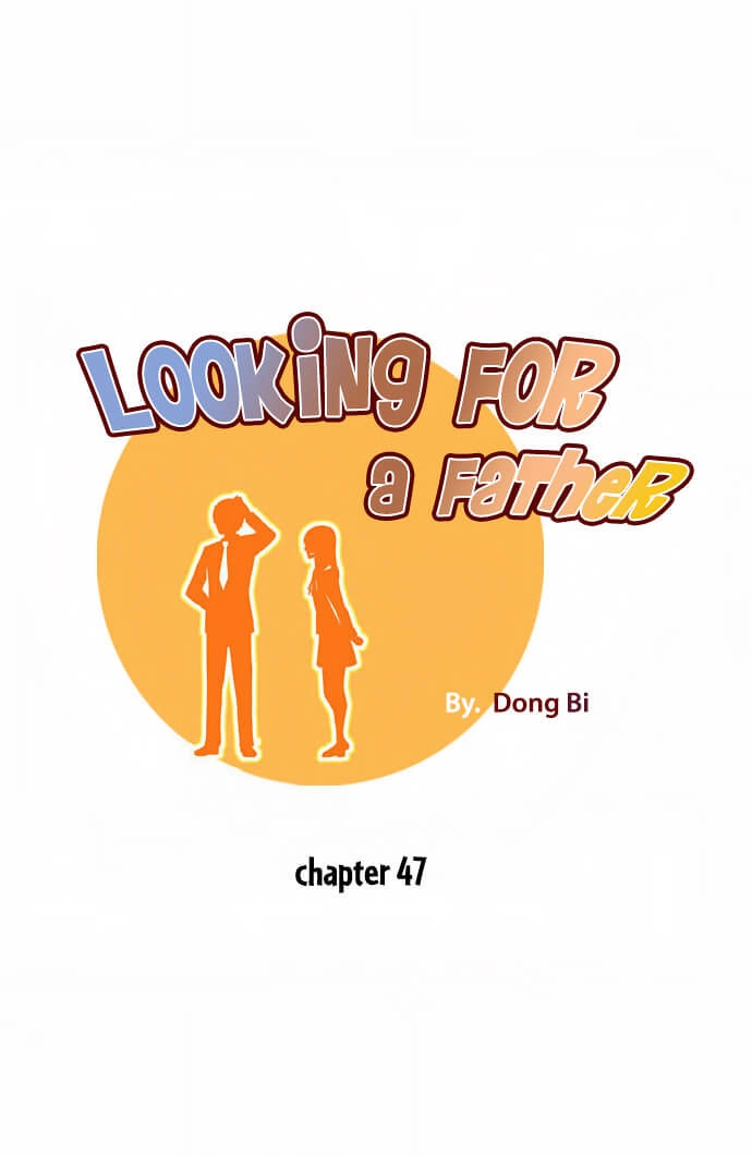 Looking For A Father Chapter 47 - 1