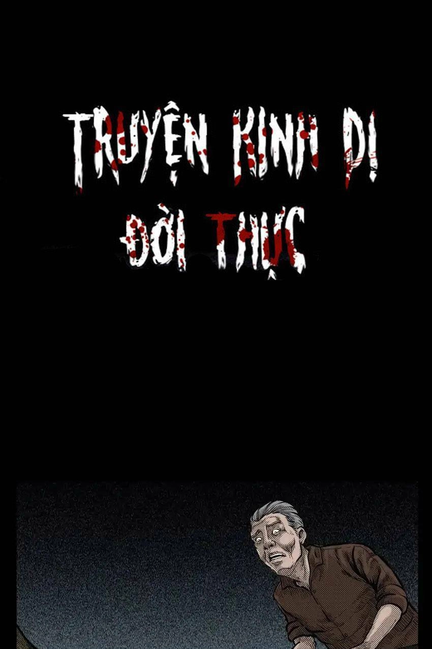 Truyện Kinh Dị Đời Thực Chapter 5 - 1