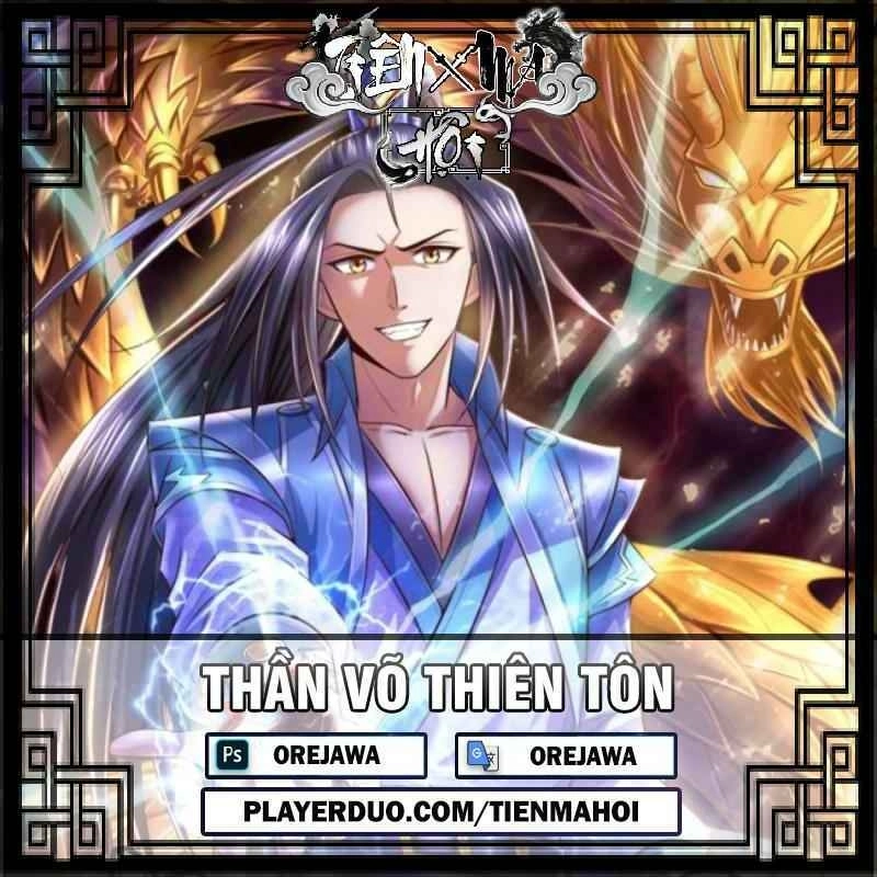 Thần Võ Thiên Tôn Chapter 249 - 1