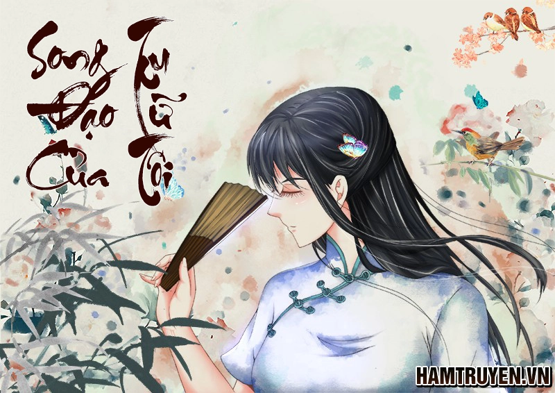 Song Tu Đạo Lữ Của Tôi Chapter 212 - 1