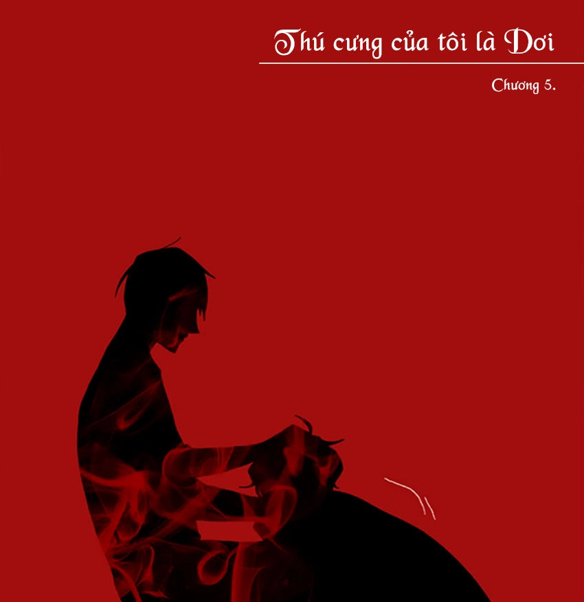 Thú Cưng Của Tôi Là Dơi Chapter 5 - 3