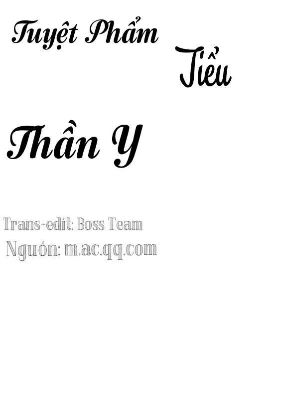 Tuyệt Phẩm Tiểu Thần Y Chapter 3 - 3