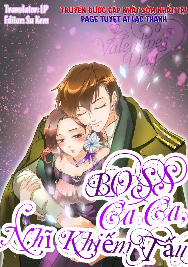 Boss Ca Ca! Nhĩ Khiếm Tấu Chapter 12 - 1