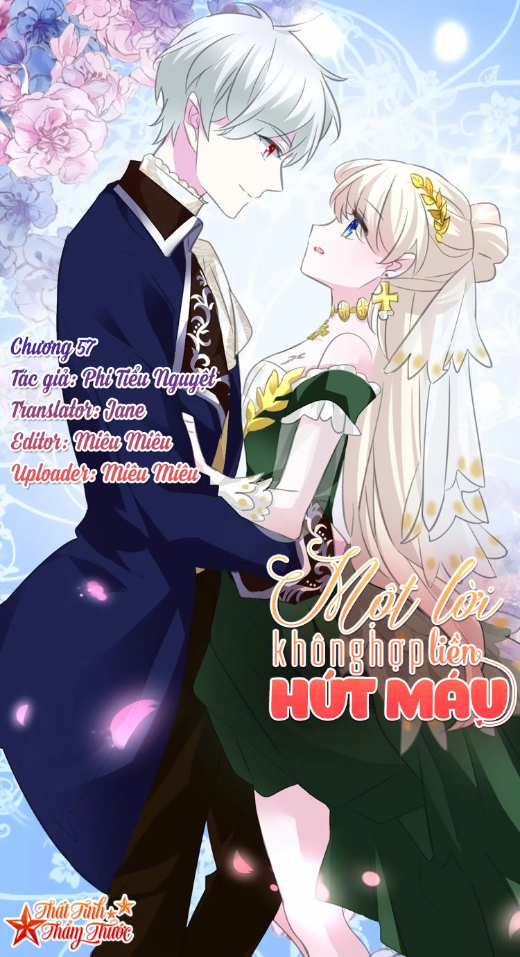Một Lời Không Hợp Liền Hút Máu Chapter 57 - 1
