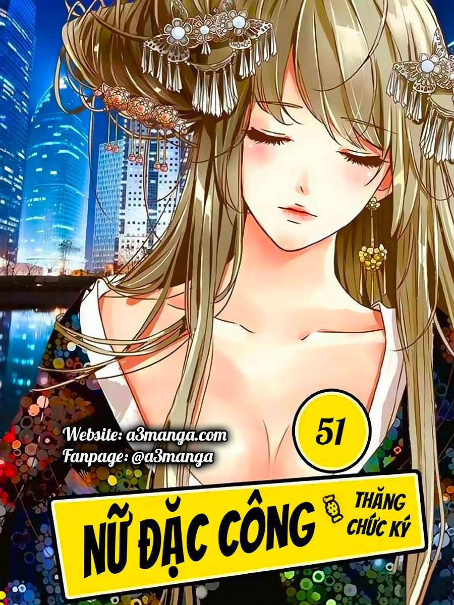 Nữ Đặc Công Thăng Chức Ký Chapter 51 - 1