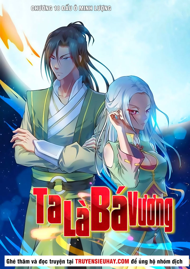 Ta Là Bá Vương Chapter 18 - 2