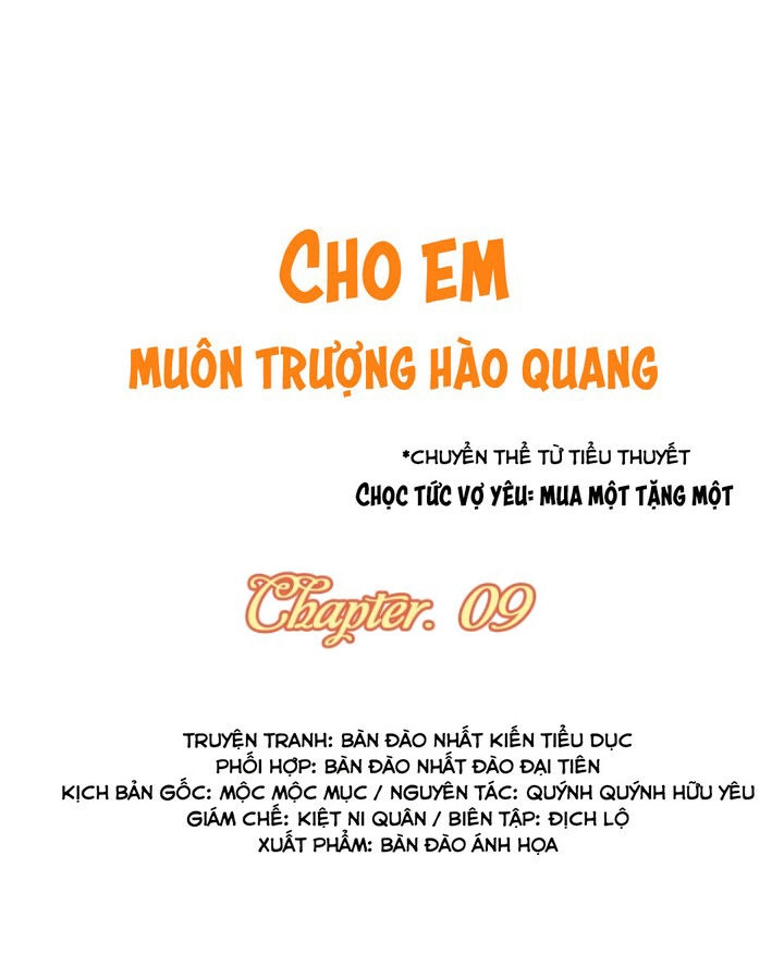 Cho Em Muôn Trượng Hào Quang Chapter 9 - 1