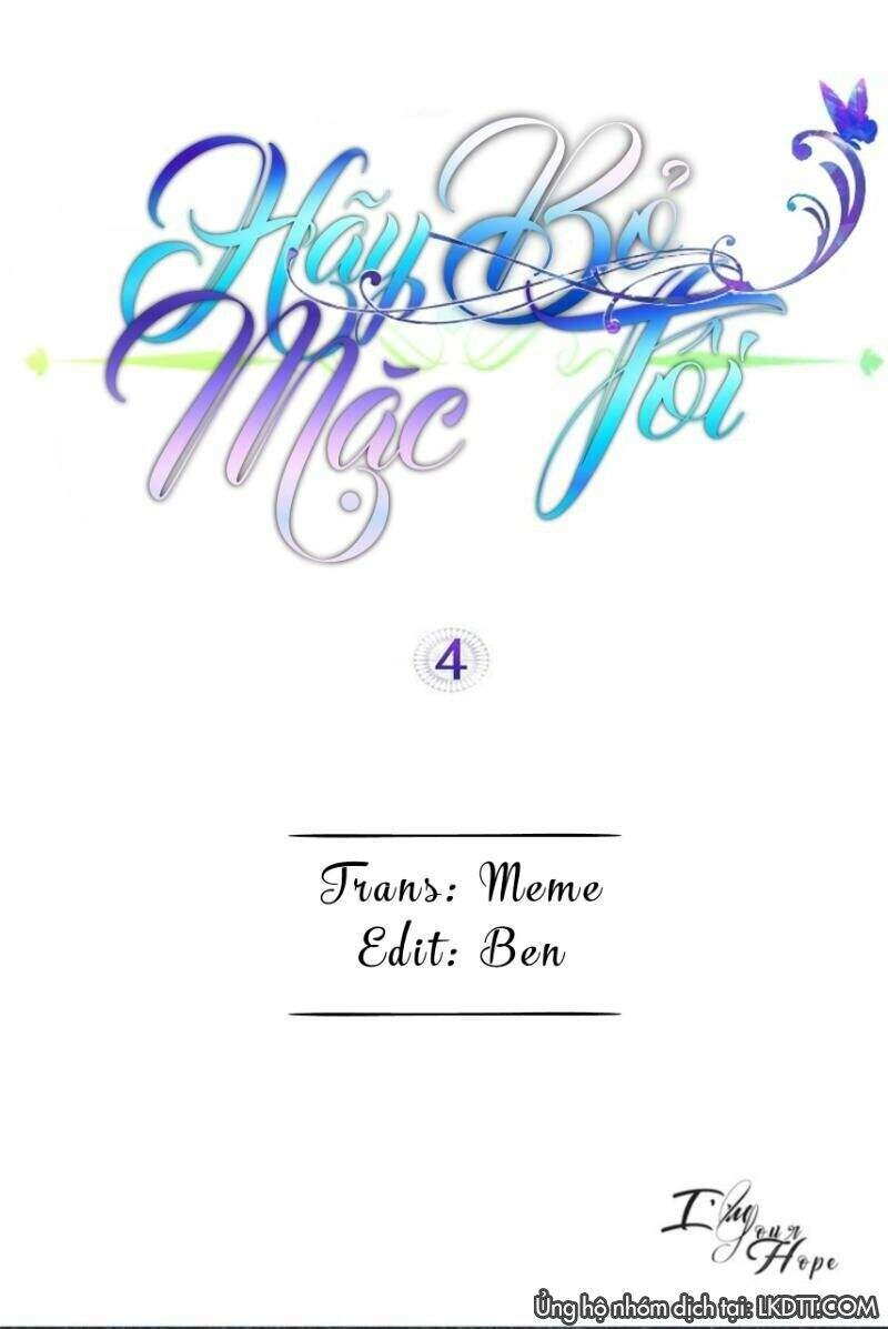 Hãy Bỏ Mặc Tôi Chapter 4 - 1