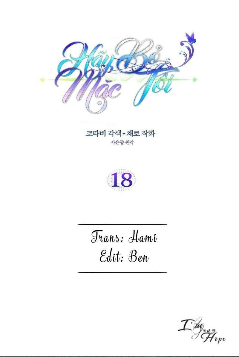 Hãy Bỏ Mặc Tôi Chapter 18 - 1