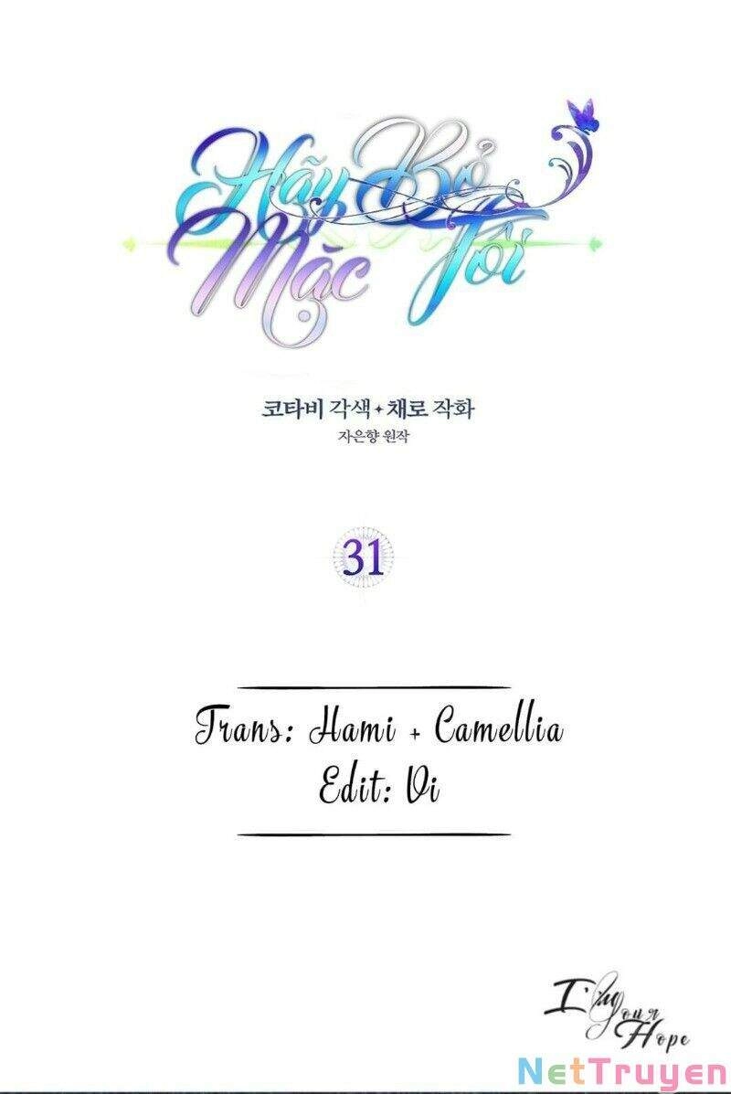 Hãy Bỏ Mặc Tôi Chapter 31 - 64