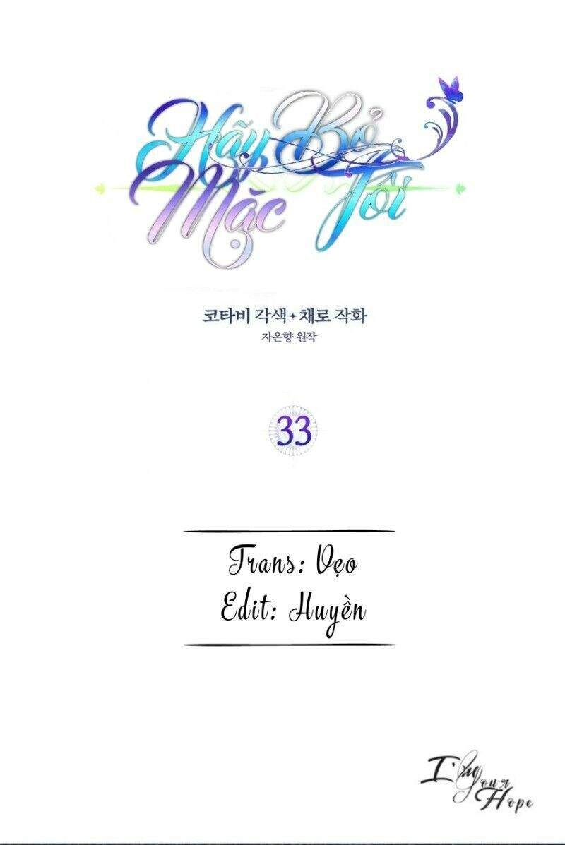 Hãy Bỏ Mặc Tôi Chapter 33 - 1