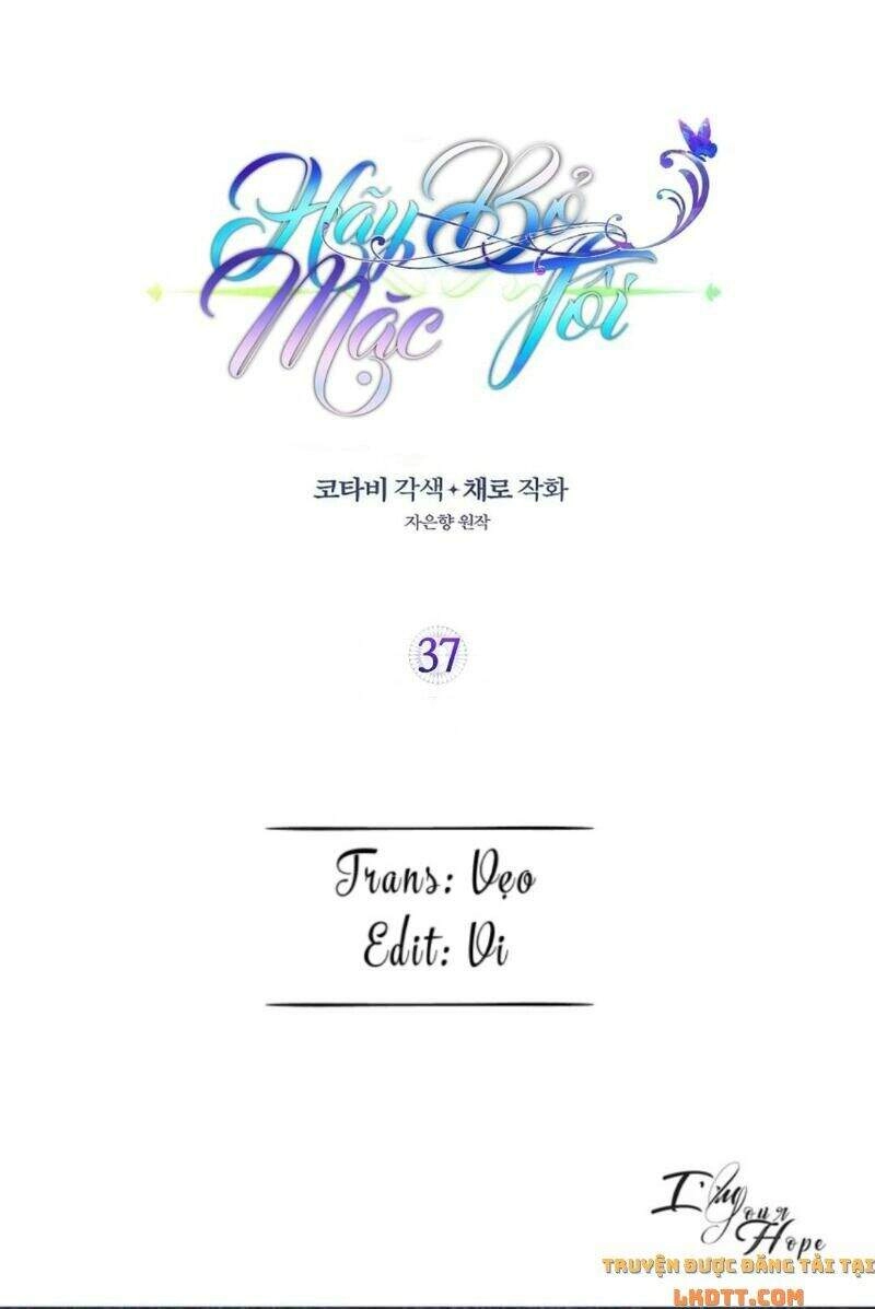Hãy Bỏ Mặc Tôi Chapter 37 - 2