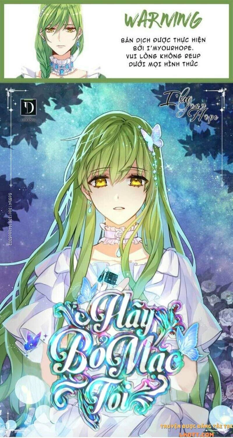 Hãy Bỏ Mặc Tôi Chapter 48 - 1