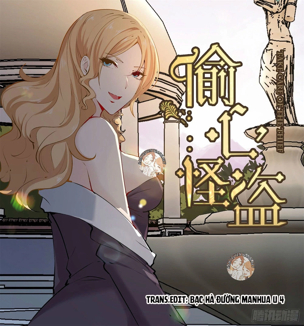 Quái Trộm Thâu Tâm Chapter 17.1 - 1