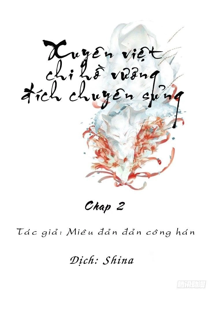 Xuyên Việt Chi Hồ Vương Đích Chuyên Sủng Chapter 2 - 3