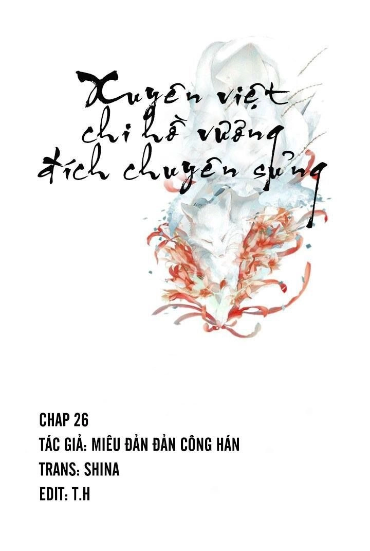 Xuyên Việt Chi Hồ Vương Đích Chuyên Sủng Chapter 26 - 2