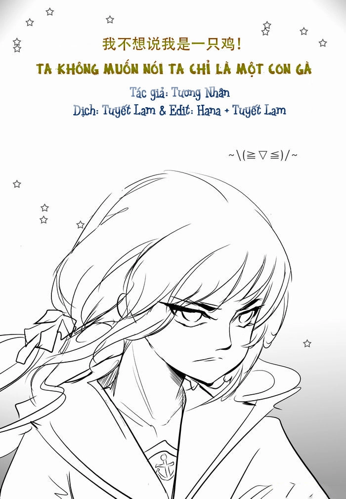 Ta Không Muốn Nói Ta Chỉ Là Một Con Gà Chapter 36 - 5