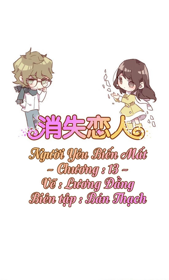 Người Yêu Biến Mất Chapter 13 - 1