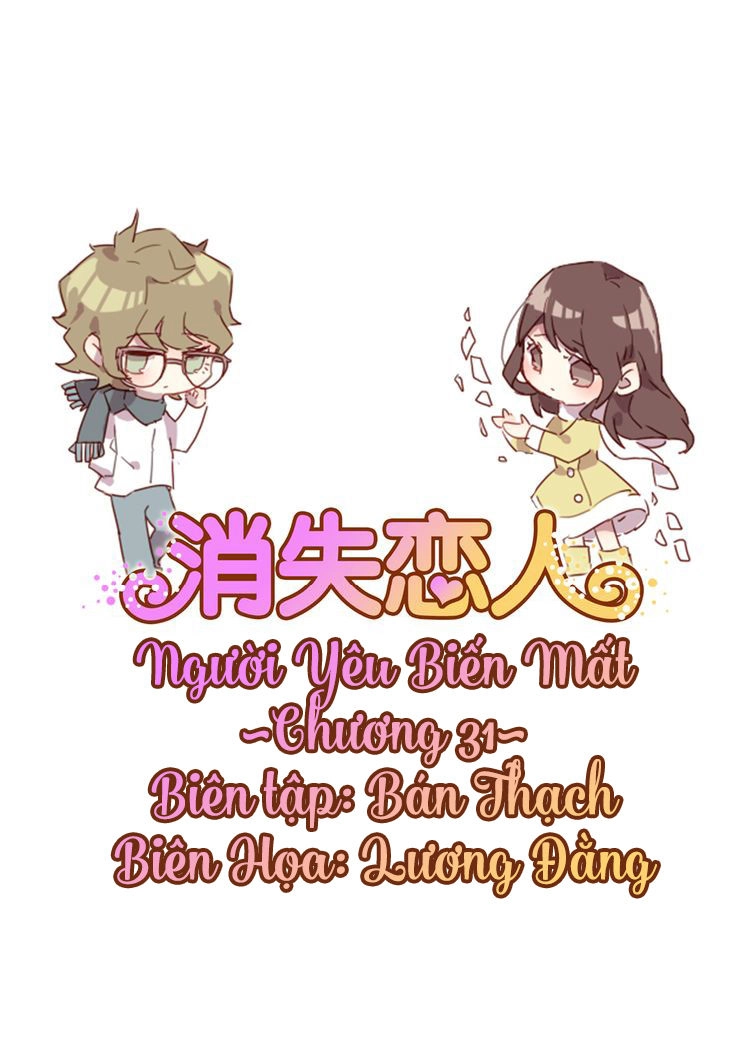 Người Yêu Biến Mất Chapter 31 - 1
