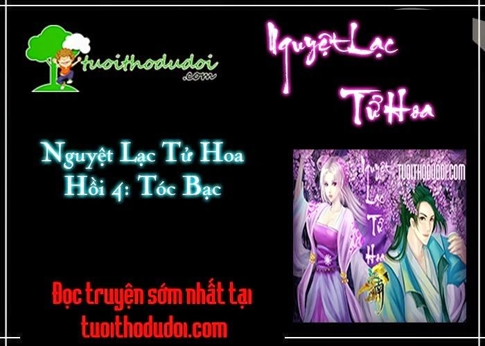 Nguyệt Lạc Tử Hoa Chapter 4 - 2