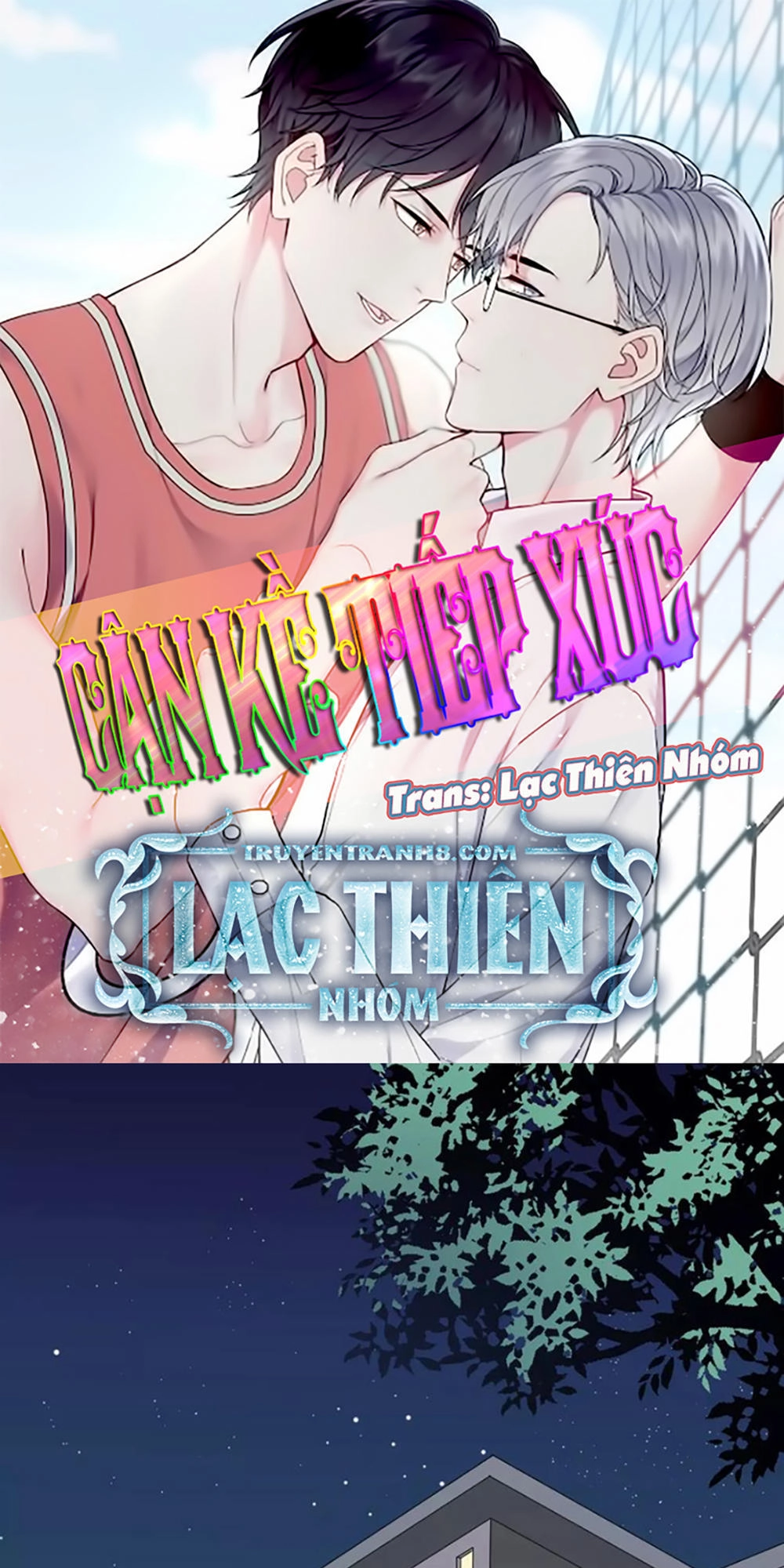 Cận Kề Tiếp Xúc Chapter 11 - 3