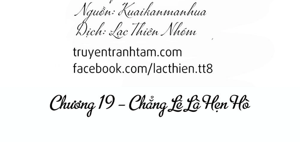 Cận Kề Tiếp Xúc Chapter 19 - 2