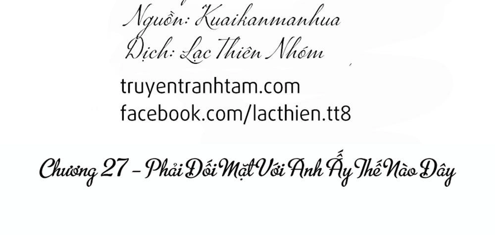 Cận Kề Tiếp Xúc Chapter 27 - 2