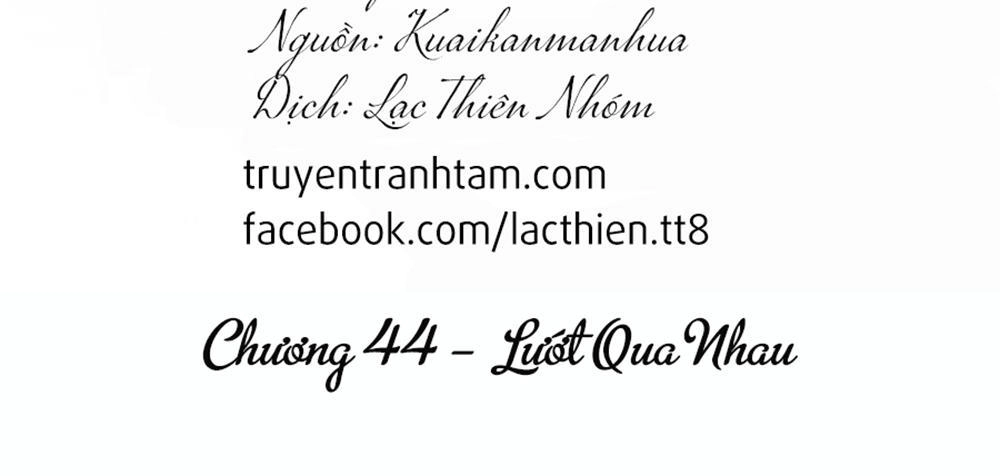 Cận Kề Tiếp Xúc Chapter 44 - 2