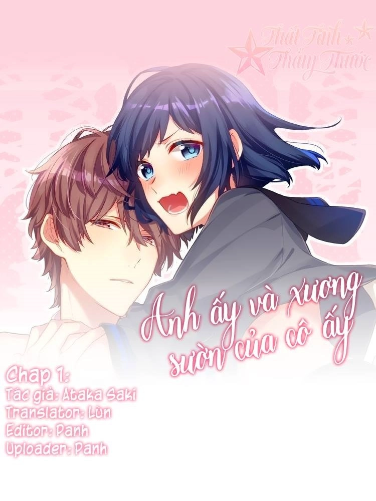 Anh Ấy Và Xương Sườn Của Cô Ấy Chapter 1 - 3