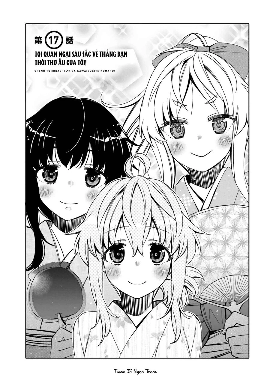 Tôi Quan Ngại Sâu Sắc Về Thằng Bạn Thời Thơ Ấu Của Tôi! Chapter 17 - 4