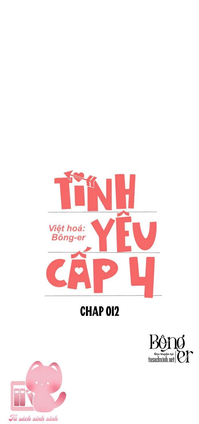 Tình Yêu Cấp 4 Chapter 12 - 13