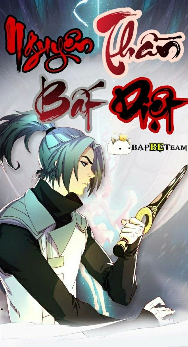 Nguyên Thần Bất Diệt Chapter 1 - 1