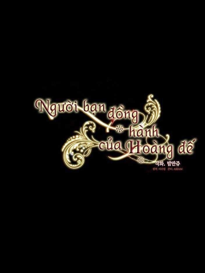 Người Bạn Đồng Hành Của Hoàng Đế Chapter 4 - 15