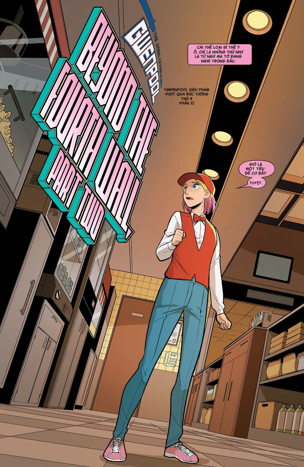 Gwenpool Siêu Phàm Chapter 14 - 4