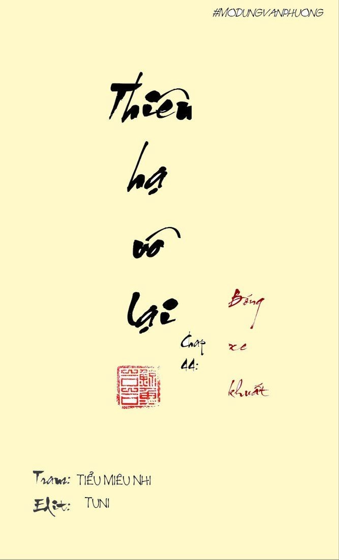 Thiên Hạ Vô Lại Chapter 45 - 1