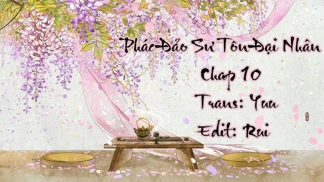 Phác Đảo Sư Tôn Đại Nhân Chapter 10 - 2