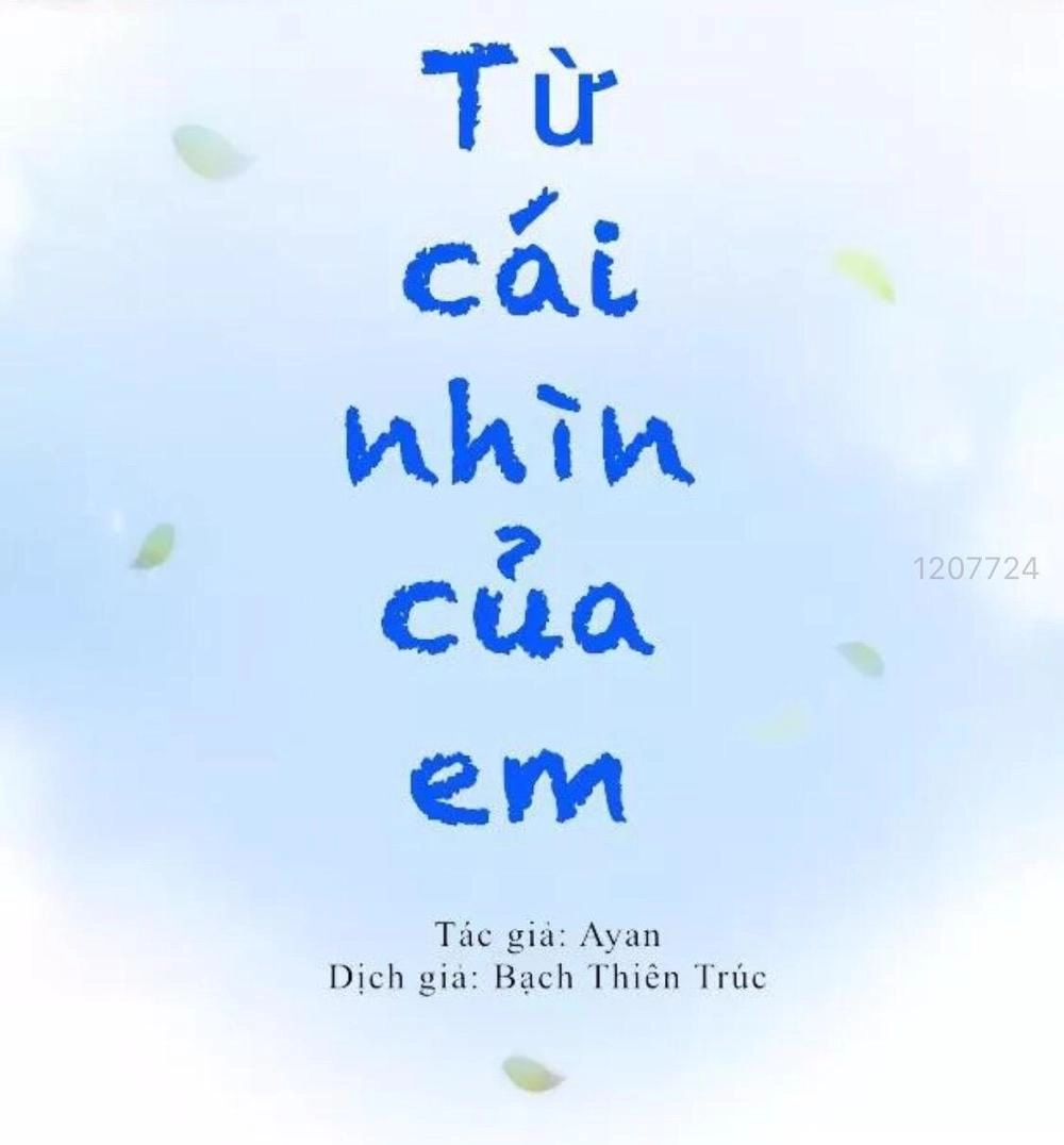 Từ Cái Nhìn Của Em Chapter 3 - 2