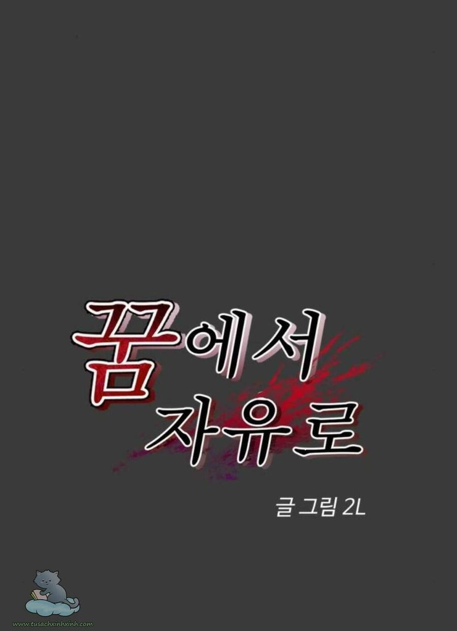 Tự Do Trong Mơ Chapter 32 - 11