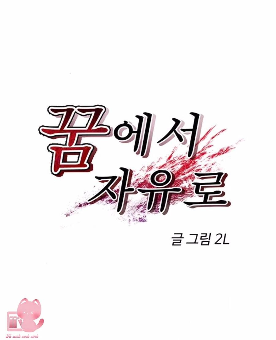 Tự Do Trong Mơ Chapter 67 - 1