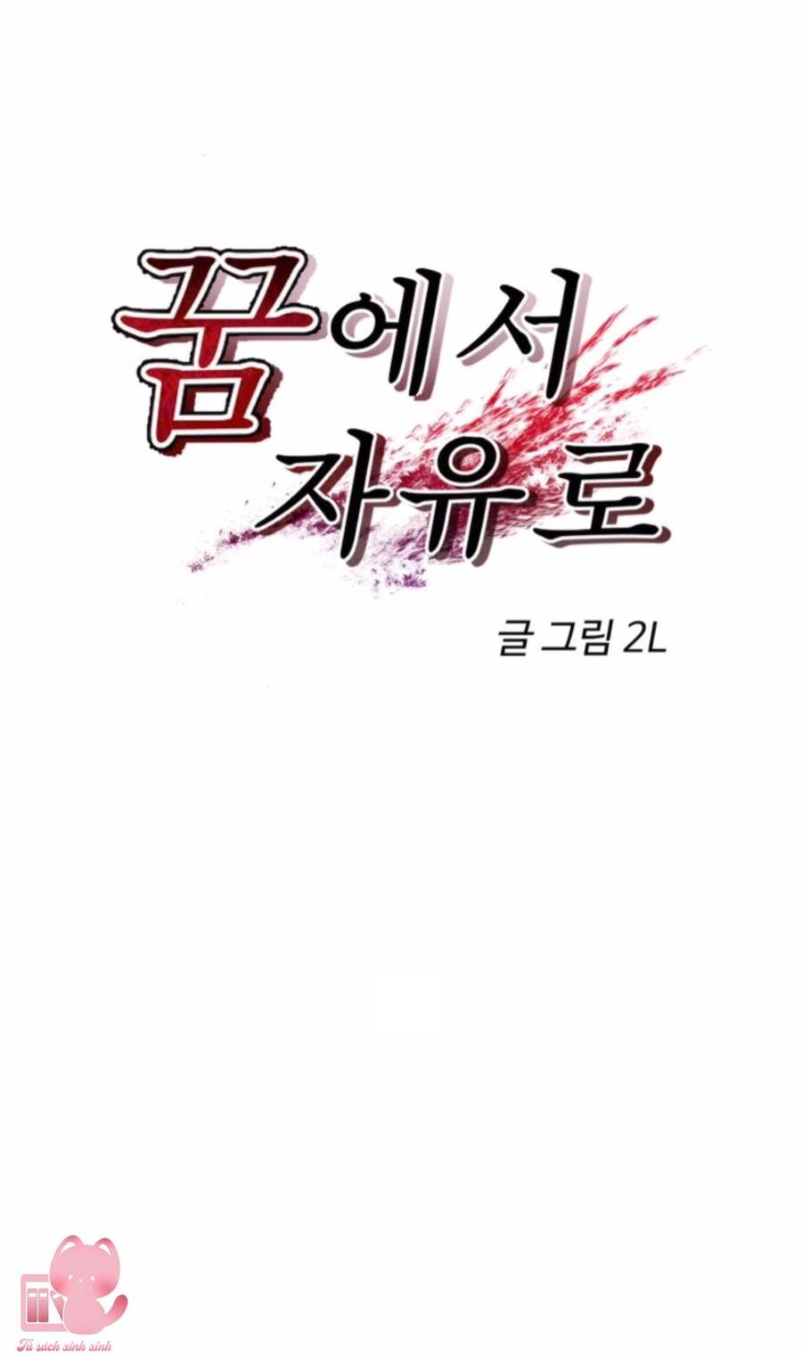 Tự Do Trong Mơ Chapter 82 - 46