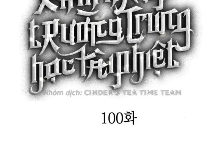 Xâm Nhập Vào Trường Trung Học Tài Phiệt! Chapter 100 - 16