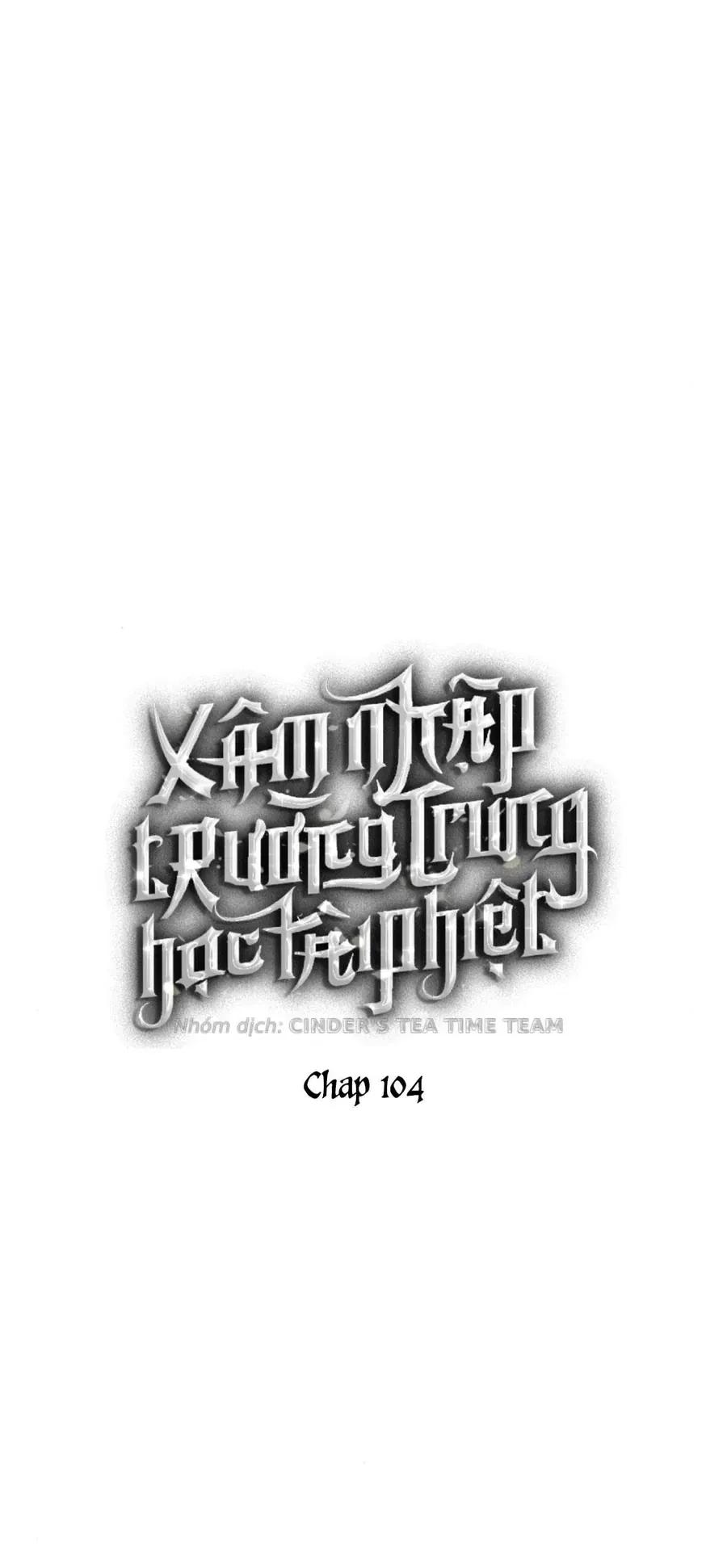 Xâm Nhập Vào Trường Trung Học Tài Phiệt! Chapter 104 - 33