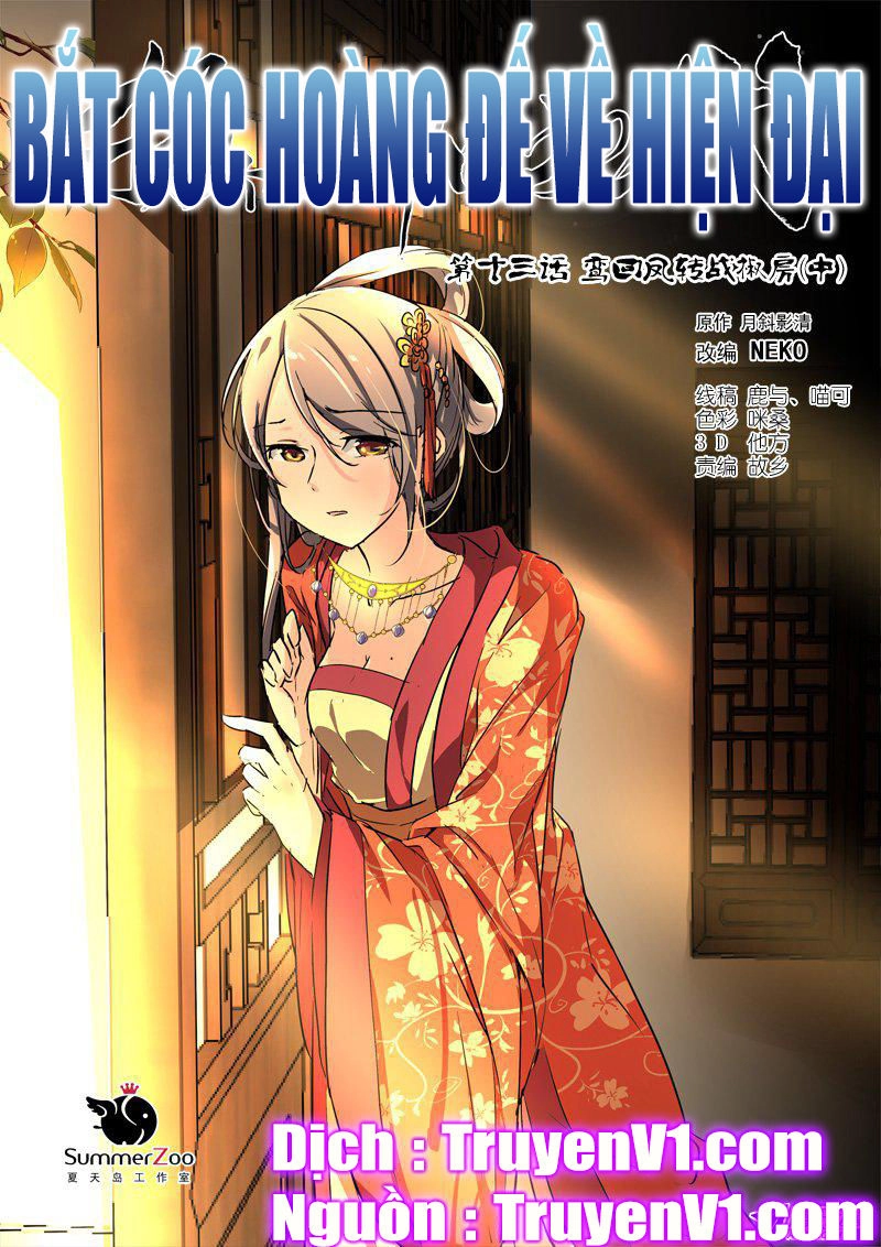 Bắt Cóc Hoàng Đế Về Hiện Đại Chapter 33 - 1