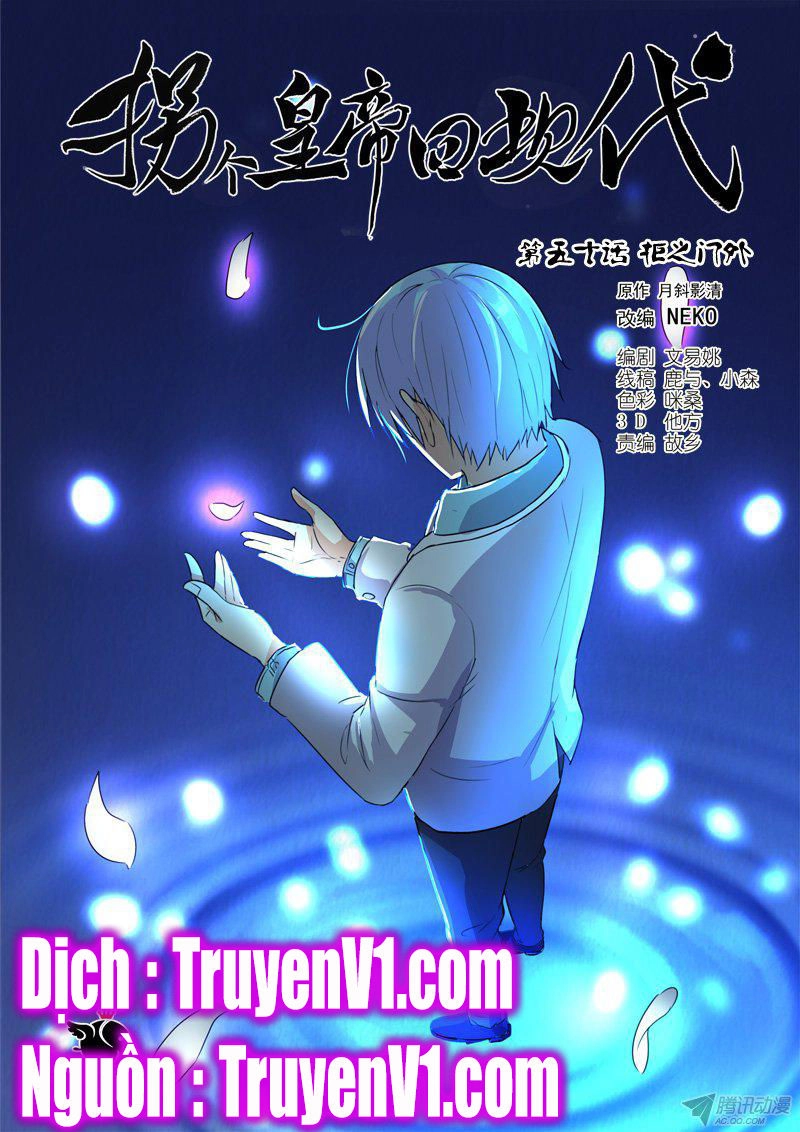 Bắt Cóc Hoàng Đế Về Hiện Đại Chapter 115 - 1