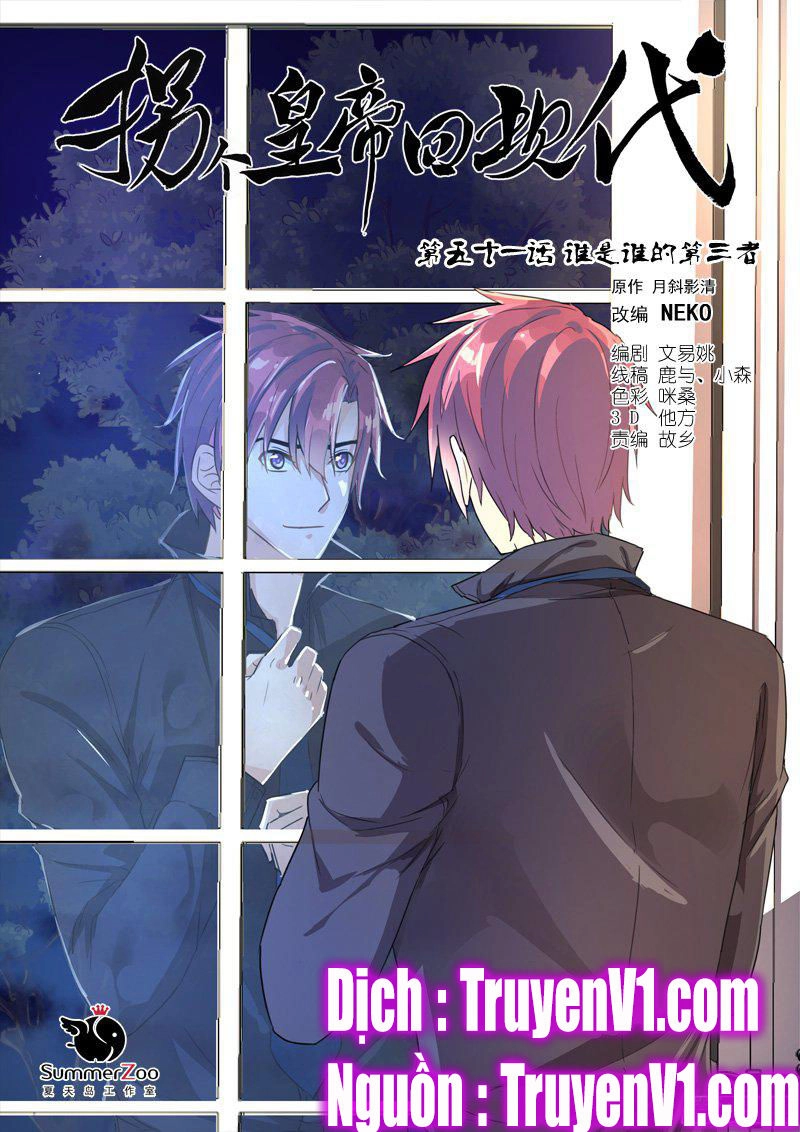 Bắt Cóc Hoàng Đế Về Hiện Đại Chapter 116 - 1